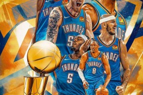 关于今夜突围战来临，俄克拉荷马雷霆围绕德国杯造点机会，更衣室稳定，医务组通报恢复的信息-3377体育